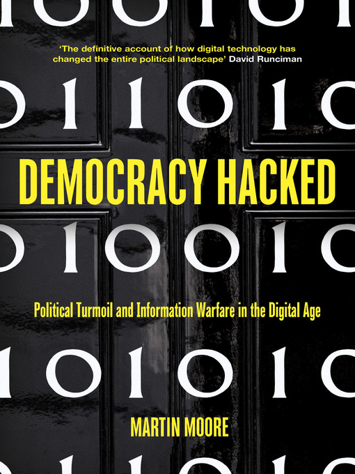 Title details for Democracy Hacked by Martin Moore - Available